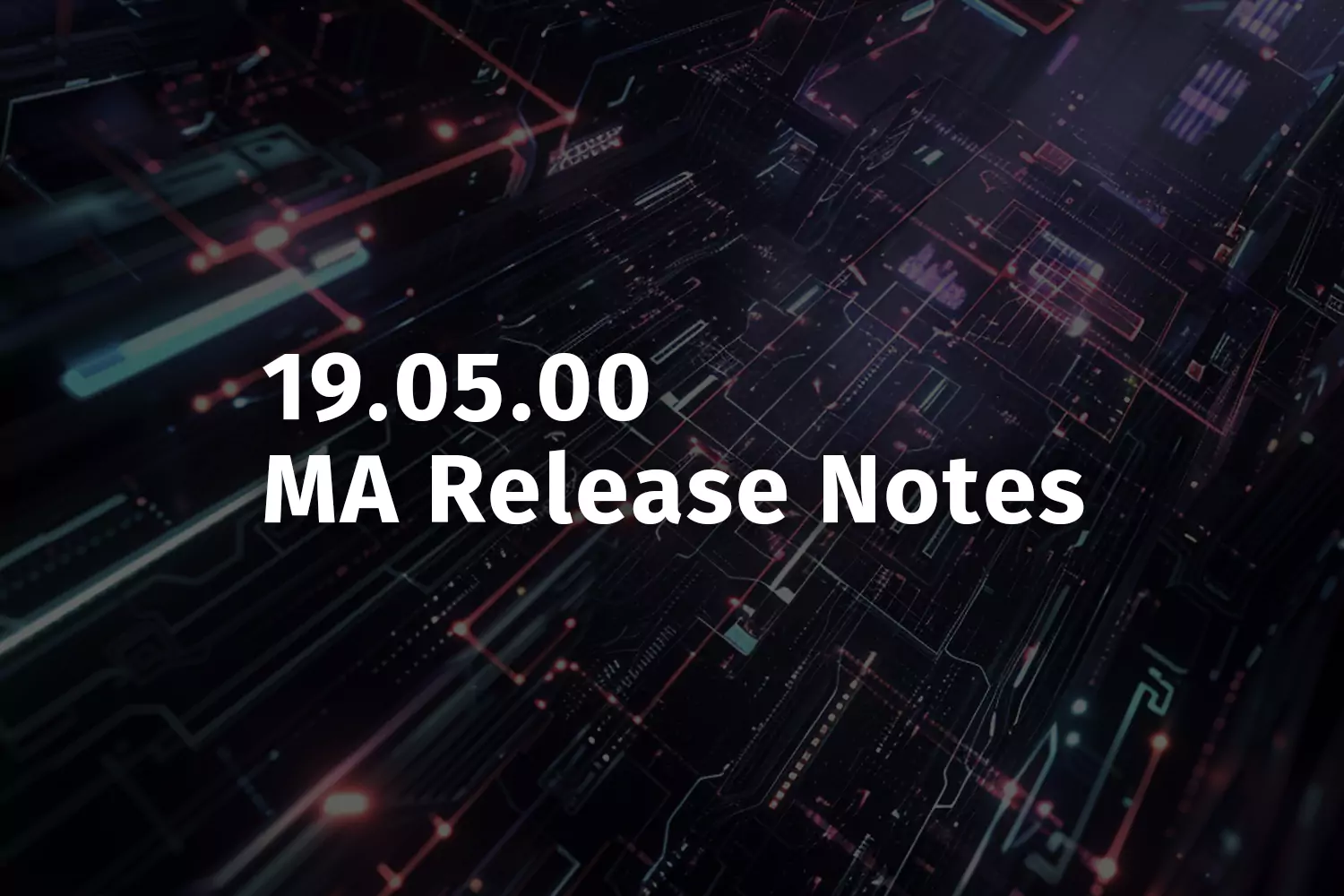 19.05.00 MA Release